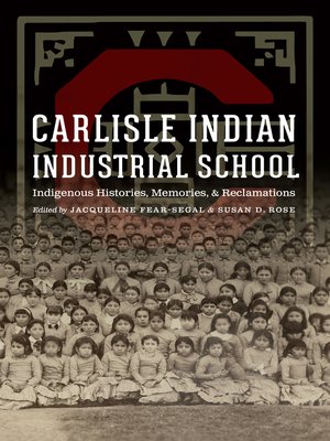 Carlisle Indian Industrial School - ebook